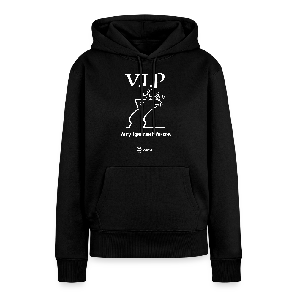 Damen Hoodie "VIP Very Ignorant Person" - black