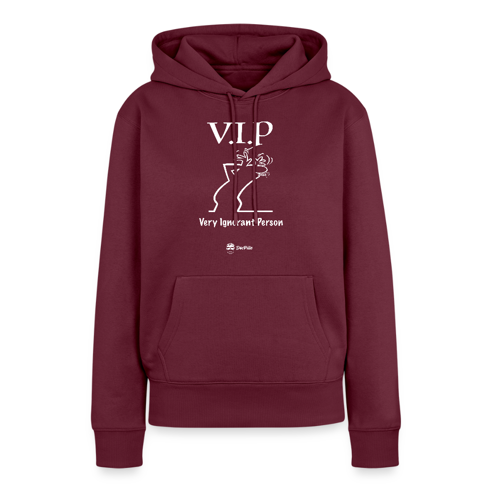 Damen Hoodie "VIP Very Ignorant Person" - burgundy